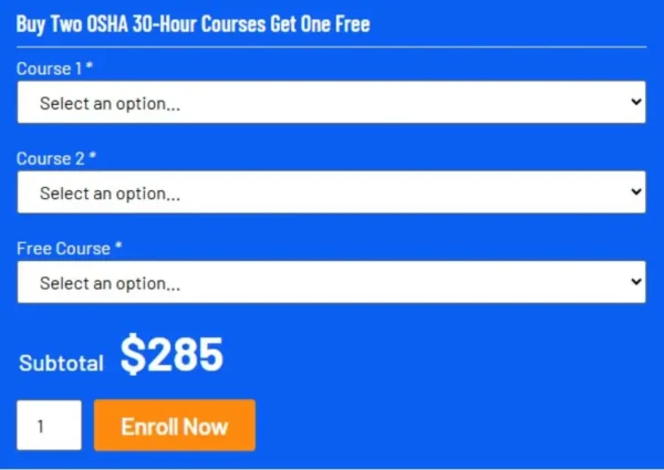 Buy Two OSHA 30-Hour Courses Get One Free